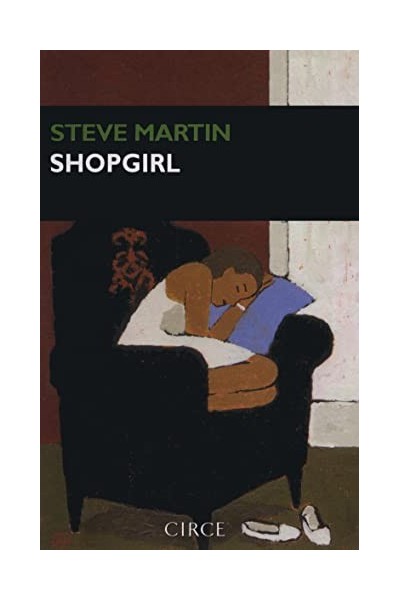 Shopgirl - Steve Martin